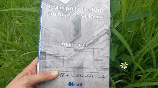 Kniha Alberta Orlity Trampoty kolem popravčí sekery