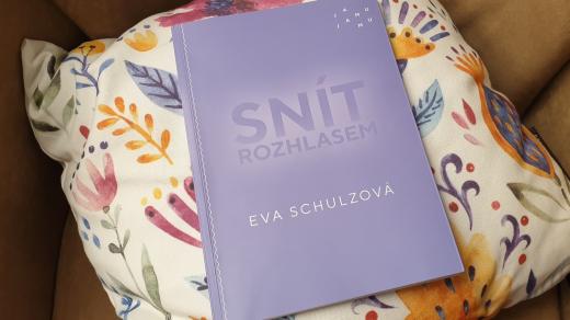 Eva Schulzová: Snít rozhlasem